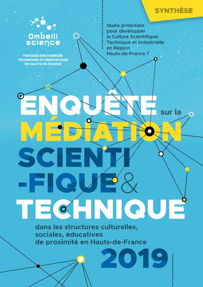Enquête sur la médiation scientifique et technique en Hauts-de-France en 2019